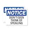 Signmission Don't Even Think Of Stealing, 5 in W x Rectangle, Vinyl Decal OS-2PACK-NS-D-35-L-15495 - alternate 1